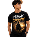 Follow Your Dream T-Shirt