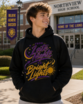 From Late Nights to Bright Lights Hoodie